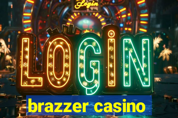 brazzer casino
