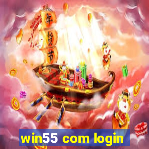 win55 com login