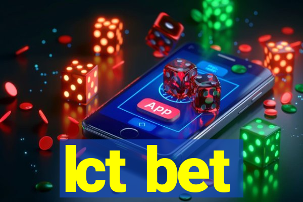 lct bet