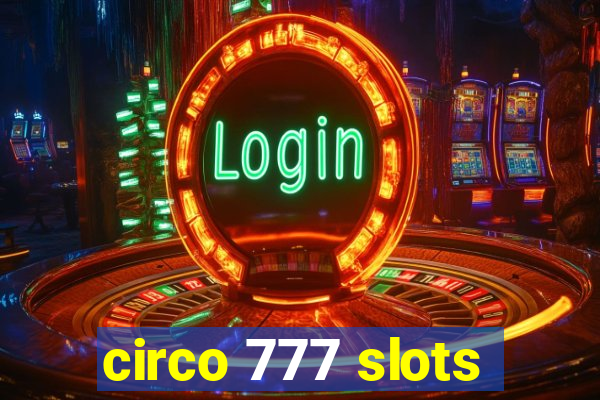 circo 777 slots