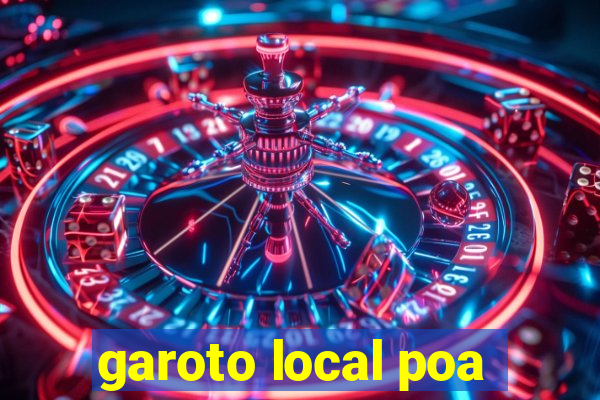 garoto local poa