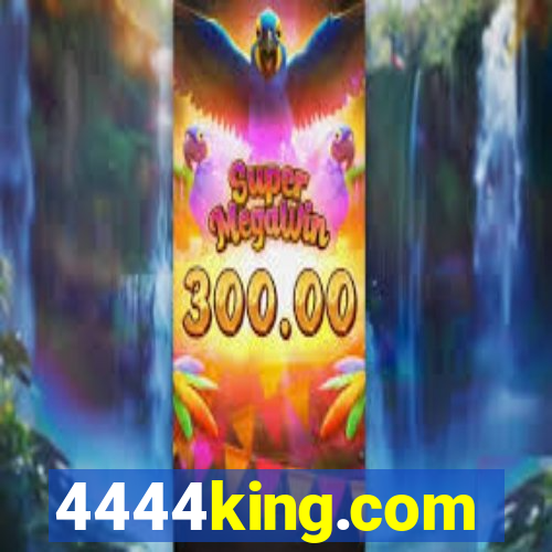 4444king.com