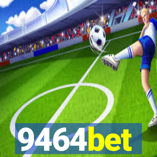 9464bet