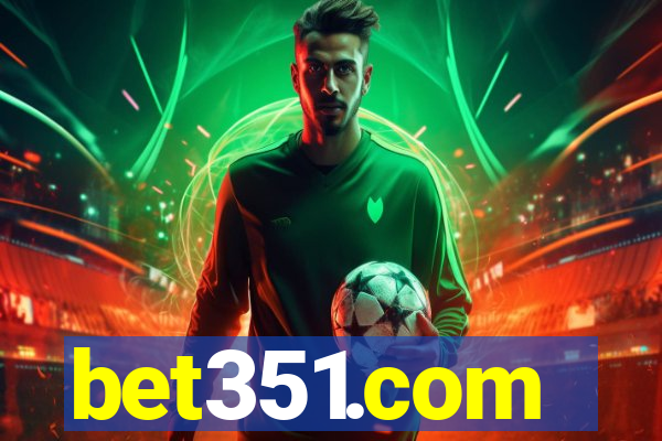 bet351.com