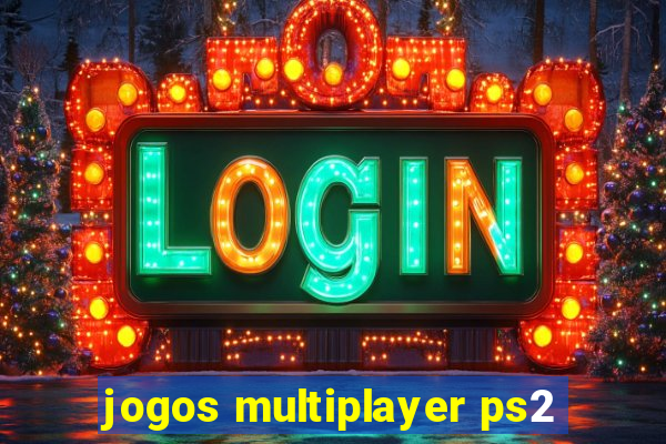 jogos multiplayer ps2