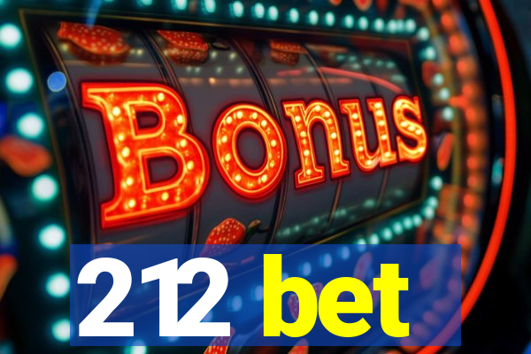 212 bet