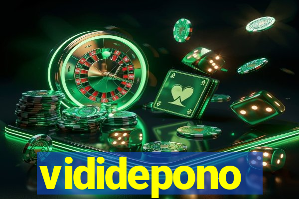 vididepono