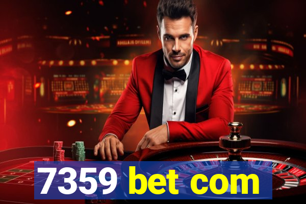 7359 bet com