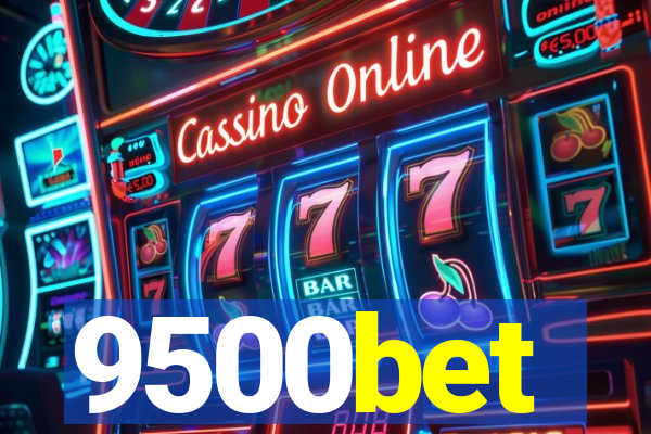 9500bet