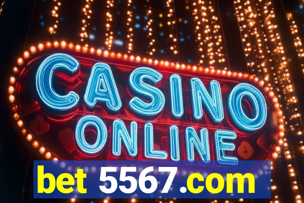 bet 5567.com