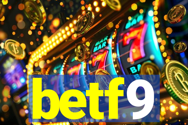 betf9