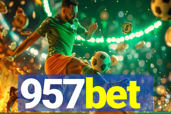 957bet