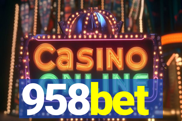 958bet