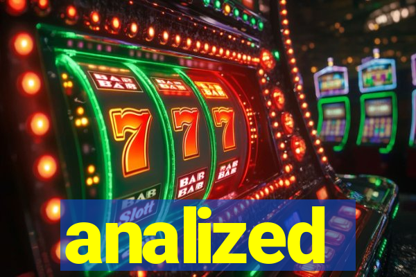 analized