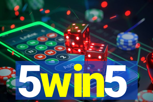 5win5