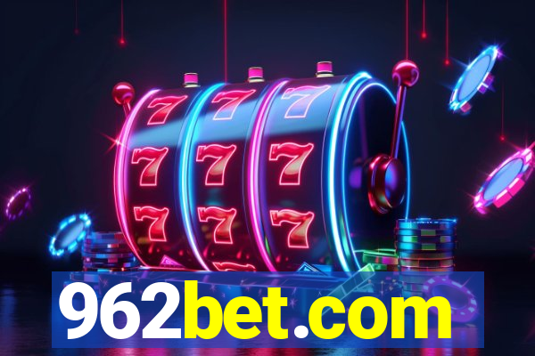 962bet.com