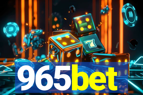 965bet