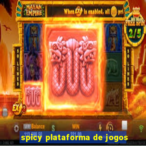 spicy plataforma de jogos