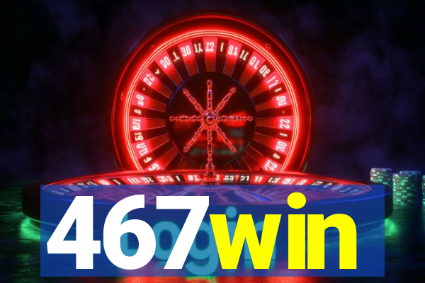 467win