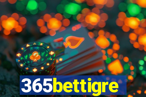 365bettigre