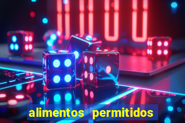 alimentos permitidos dieta dukan