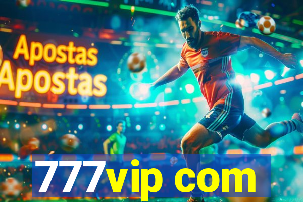 777vip com