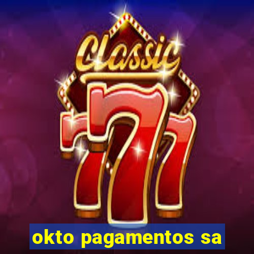 okto pagamentos sa