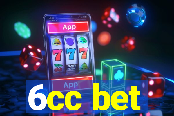 6cc bet