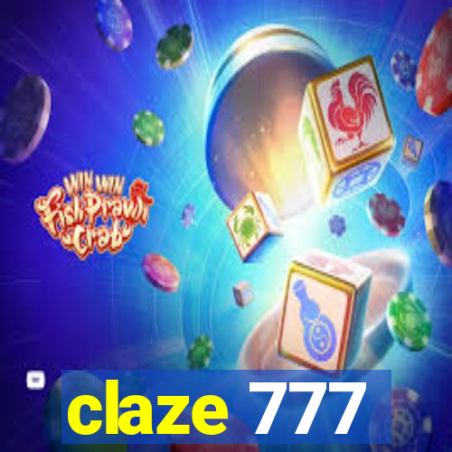 claze 777