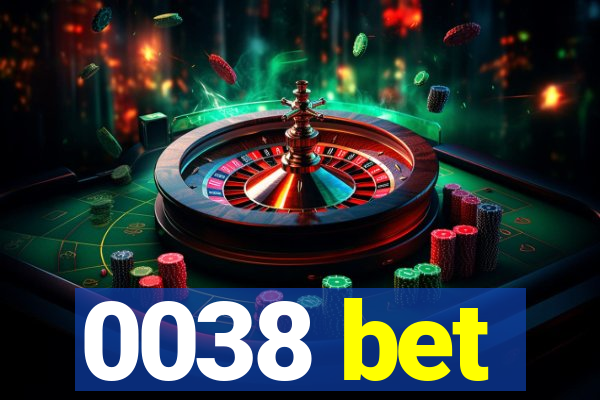 0038 bet