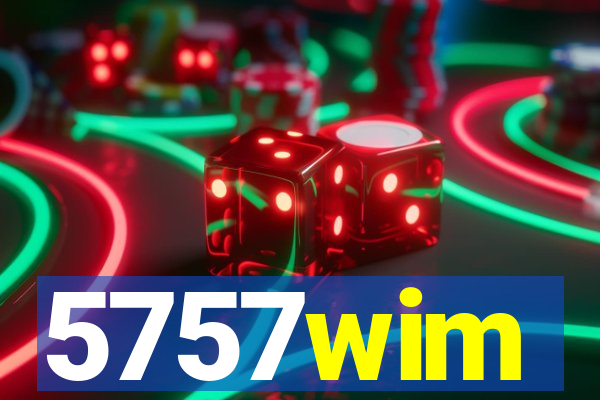 5757wim