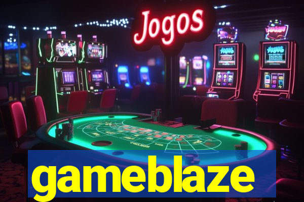 gameblaze