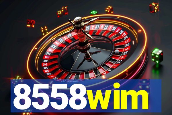 8558wim