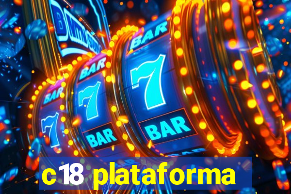 c18 plataforma