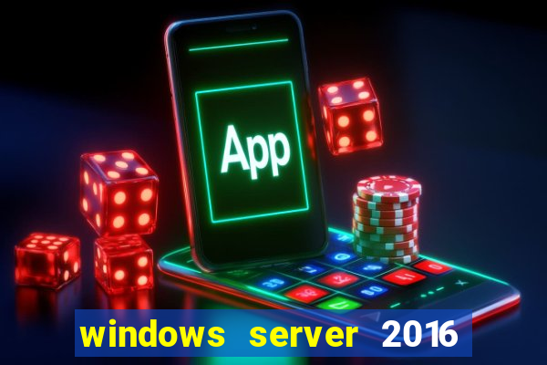 windows server 2016 download iso pt br