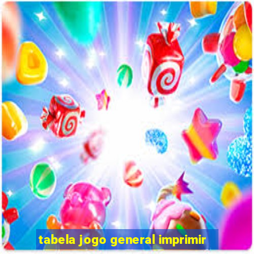 tabela jogo general imprimir