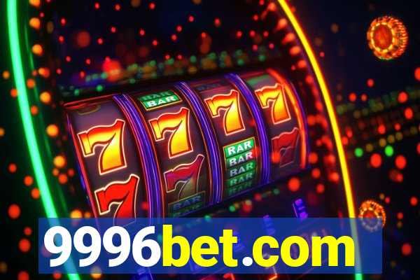 9996bet.com