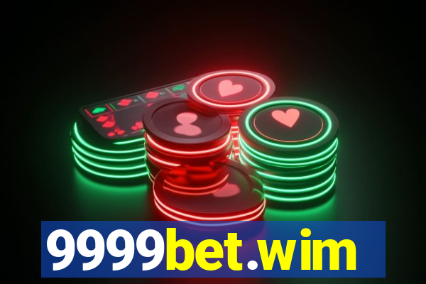 9999bet.wim