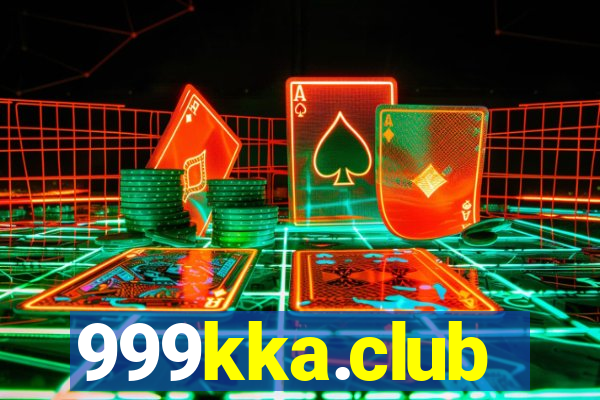 999kka.club