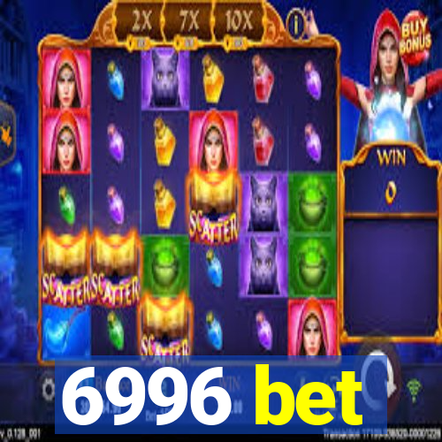 6996 bet