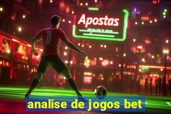 analise de jogos bet