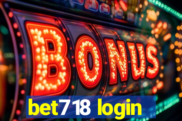 bet718 login