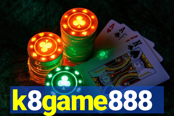 k8game888