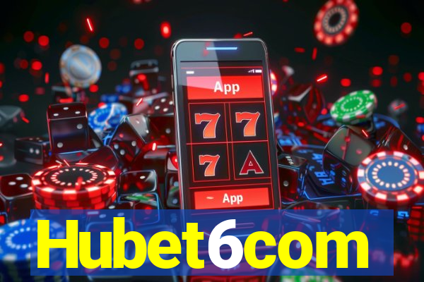 Hubet6com