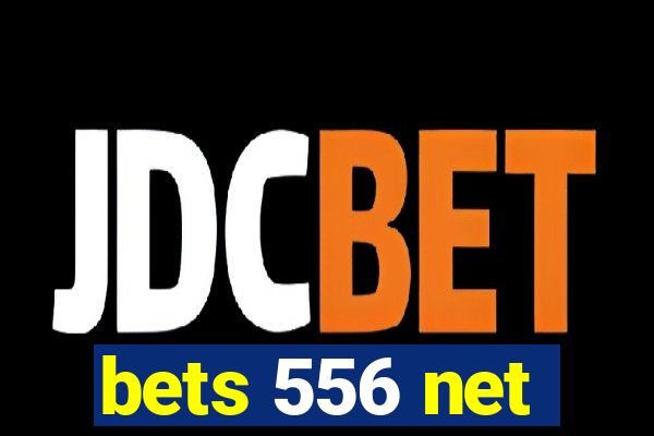 bets 556 net