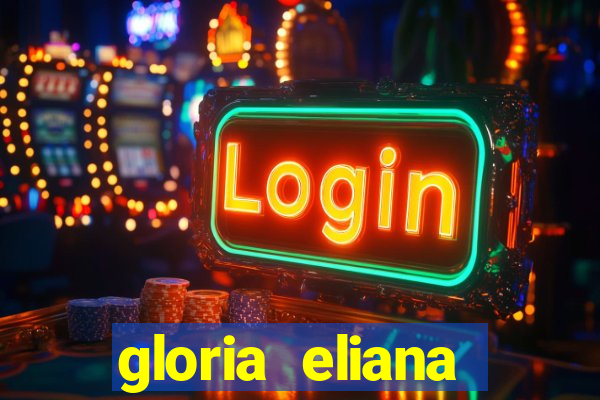 gloria eliana ribeiro letra
