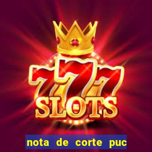nota de corte puc minas 2024