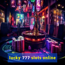 lucky 777 slots online