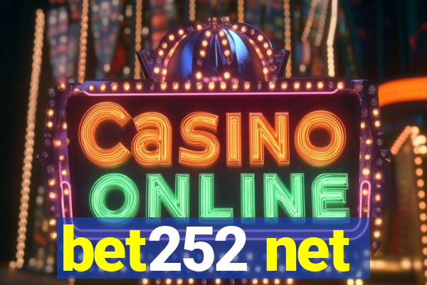 bet252 net