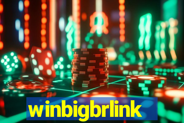 winbigbrlink